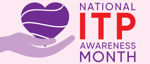 National ITP Awareness Month
