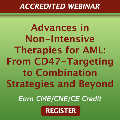 Advances in Non-Intensive Therapies for AML: From CD47-Targeting to Combination Strategies and Beyond