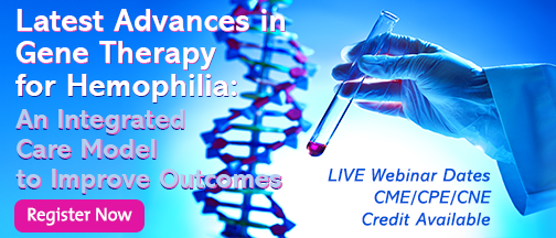 Latest Advances in Gene Therapy for Hemophilia